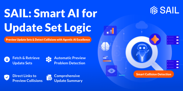 SAIL - Smart AI for Update Set Logic